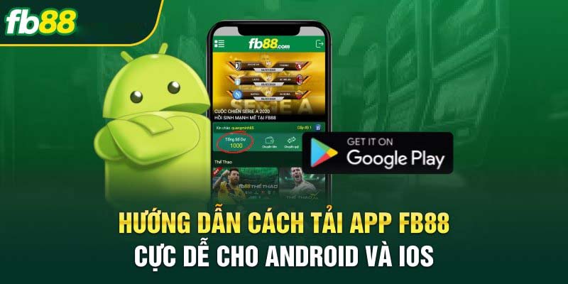 Tiến hành cài đặt app dành cho điện thoại Android nhanh nhất